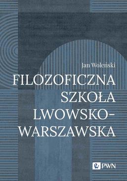 ebook Filozoficzna Szkoła Lwowsko-Warszawska