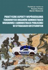 ebook Praktyczne aspekty współdziałania terenowych organów administracji wojskowej i administracji publicznej w sytuacjach kryzysowych - 