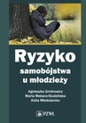 ebook Ryzyko samobójstwa u młodzieży - Marta Makara-Studzińska,Agnieszka Gmitrowicz,Anita Młodożeniec