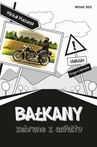 ebook Bałkany zebrane z asfaltu - Michał S. Mazurek,Michał Mazurek