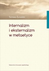 ebook Internalizm i eksternalizm w metaetyce - Tomasz Żuradzki