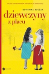 ebook Dziewczyny z placu - Dominika Buczak