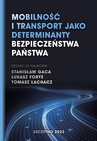 ebook Mobilność i transport jako determinanty bezpieczeństwa państwa - Tomasz Łachacz,Łukasz Foryś,Stanisław Gaca