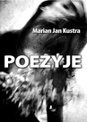 ebook Poezyje - Marian Jan Kustra