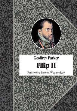 ebook Filip II Król nieprzezorny