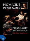 ebook Homicide in the Family - Zdzisław Majchrzyk