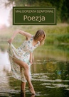 ebook Poezja - Szapował Małgorzata