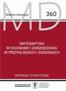 ebook Matematyka w ekonomii i zarządzaniu w przykładach i zadaniach - Marcin Anholcer