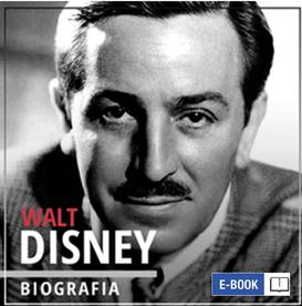 ebook Walt Disney. Wizjoner z Hollywood. Narodziny legendy