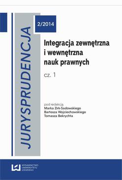 ebook Integracja zewnętrzna i wewnętrzna nauk prawnych. Cz. 1