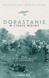 ebook Dorastanie w cieniu wojny - Władysław Gołkiewicz