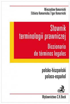 ebook Słownik terminologii prawniczej. Diccionario de terminos legales. Polsko-hiszpański/Polaco-espanol