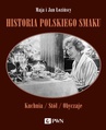 ebook Historia polskiego smaku - Maja Łozińska,Jan Łoziński