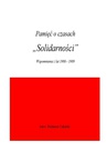 ebook Pamięć o czasach "Solidarności" - Waldemar Ciekalski