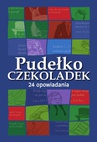 ebook Pudełko czekoladek. 24 opowiadania. Książkowy kalendarz adwentowy - Opracowanie zbiorowe