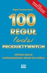 ebook 100 reguł ludzi produktywnych - Nigel Cumberland