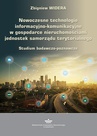 ebook Nowoczesne technologie informacyjno-komunikacyjne w gospodarce nieruchomościami jednostek samorządu terytorialnego - Zbigniew Widera