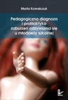 ebook Pedagogiczna diagnoza i profilaktyka zaburzeń odżywiania się u młodzieży szkolnej - Marta Kowalczuk