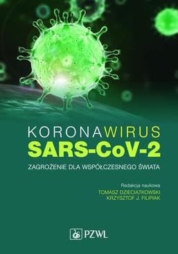 ebook Koronawirus SARS-CoV-2 - zagrożenie dla współczesnego świata