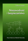 ebook Niezawodność i bezpieczeństwo - Tadeusz Szopa