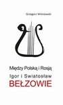 ebook Między Polską i Rosją - Grzegorz Wiśniewski