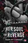 ebook Her Soul for Revenge. Przeklęte dusze. Tom 2 - Harley Laroux