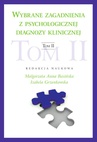 ebook Wybrane zagadnienia z psychologicznej diagnozy klinicznej Tom II - 