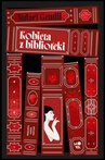 ebook Kobieta z biblioteki - Sulari Gentill