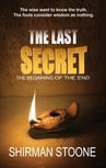 ebook The last secret – The beginnings of the end - Shirman Stoone
