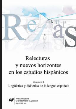 ebook Relecturas y nuevos horizontes en los estudios hispánicos. Vol. 4: Lingüística y didáctica de la lengua española