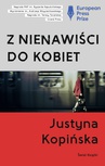 ebook Z nienawiści do kobiet - Justyna Kopińska