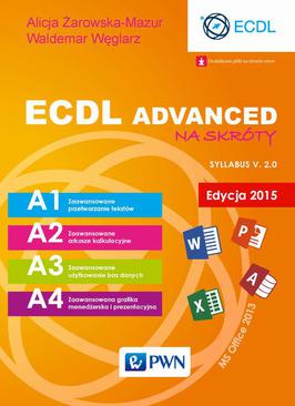 ebook ECDL Advanced na skróty. Edycja 2015. Sylabus v. 2.0