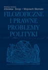 ebook Filozoficzne i prawne problemy polityki - Zdzisław Sirojć,Wojciech Słomski
