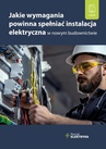 ebook Jakie wymagania powinna spełniać instalacja elektryczna w nowym budownictwie? - mgr inż. Janusz Strzyżewski