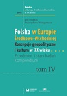 ebook Polska w Europie Środkowo-Wschodniej. Koncepcje geopolityczne i kultura w XX wieku - 