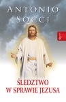 ebook Śledztwo w sprawie Jezusa - Antonio Socci