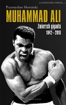 ebook Muhammad Ali. Zmierzch giganta 1942-2016 - Przemysław Słowiński