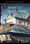 ebook Homilie loretańskie (5) - Ks. Tomasz Jelonek