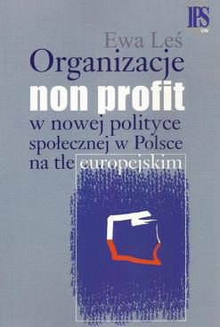 ebook Organizacje non profit w nowej polityce społecznej w Polsce na tle europejskim