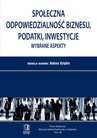 ebook Społeczna odpowiedzialność biznesu, podatki, inwestycje. Wybrane aspekty. Tom 38 - Aldona Uziębło (red.)