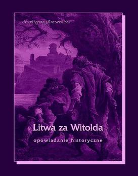 ebook Litwa za Witolda