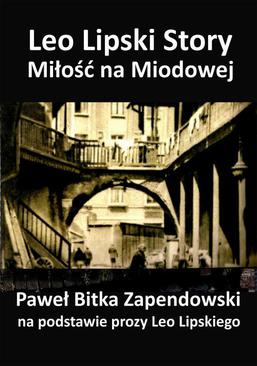 ebook Leo Lipski Story – Miłość na Miodowej