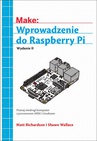 ebook Wprowadzenie do Raspberry Pi, wyd. II - Matt Richardson, Shawn Wallace