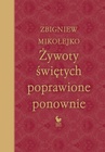 ebook Żywoty świętych poprawione ponownie - Zbigniew Mikołejko
