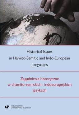 ebook Historical Issues in Hamito-Semitic and Indo-European languages. Zagadnienia historyczne w chamito-semickich i indoeuropejskich językach