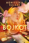 ebook Bojkot - Agnieszka Kulbat
