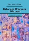ebook Baba Jaga Honorata i Weronka - Paula Bielińska