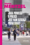 ebook Jaka powieść o Polsce jest nam dzisiaj potrzebna? - Zbigniew Mentzel