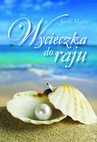 ebook Wycieczka do raju - Jacek Matter
