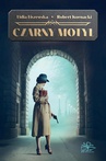 ebook Czarny motyl - Lidia Liszewska,Robert Kornacki